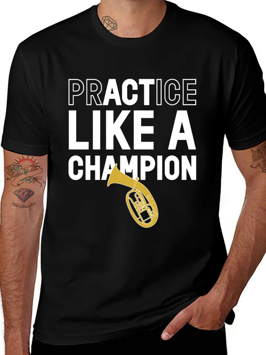 Practice Like a Champion Tuba Black T-Shirt