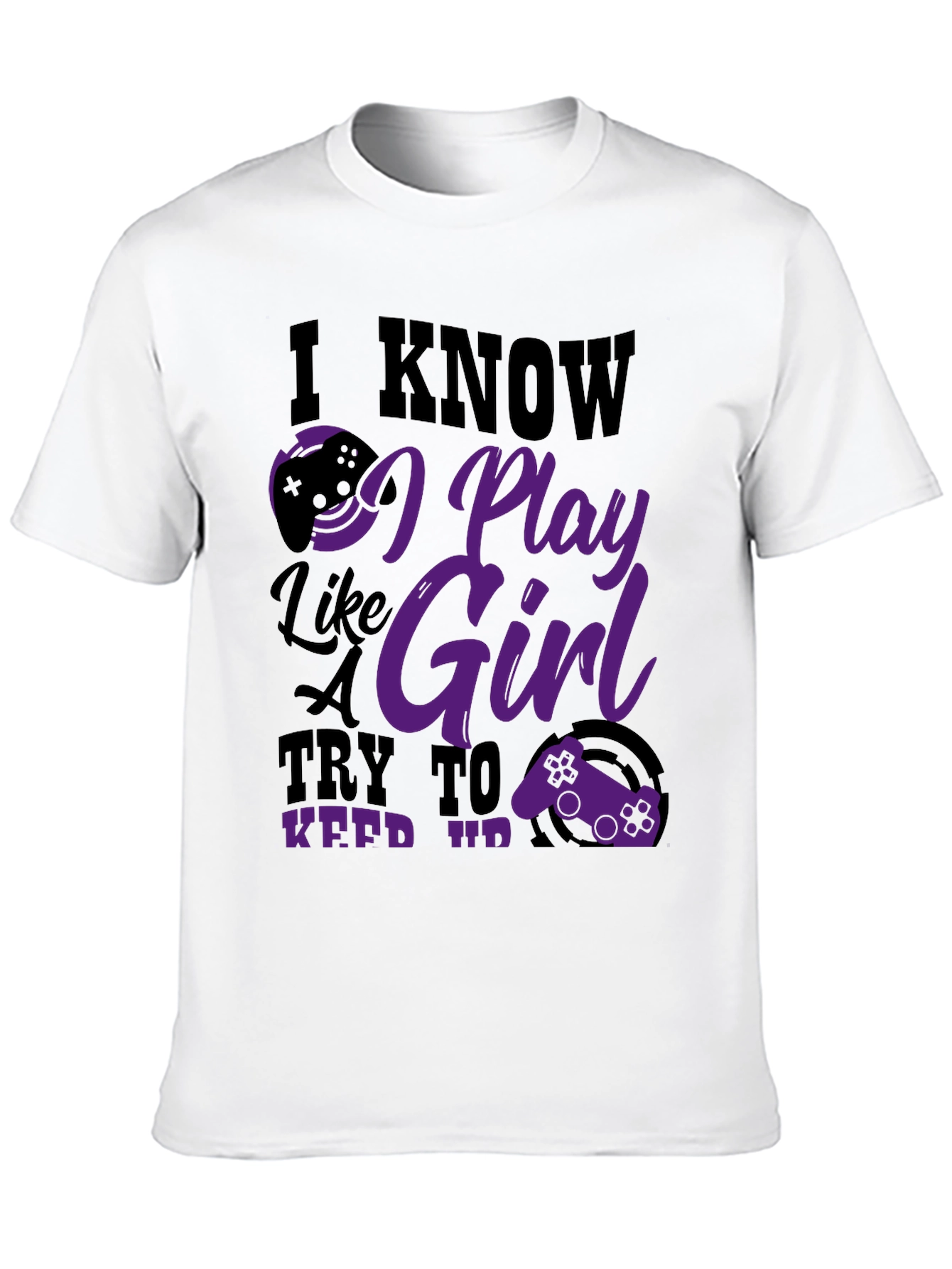 I Know I Play Like a Girl Graphic Tee