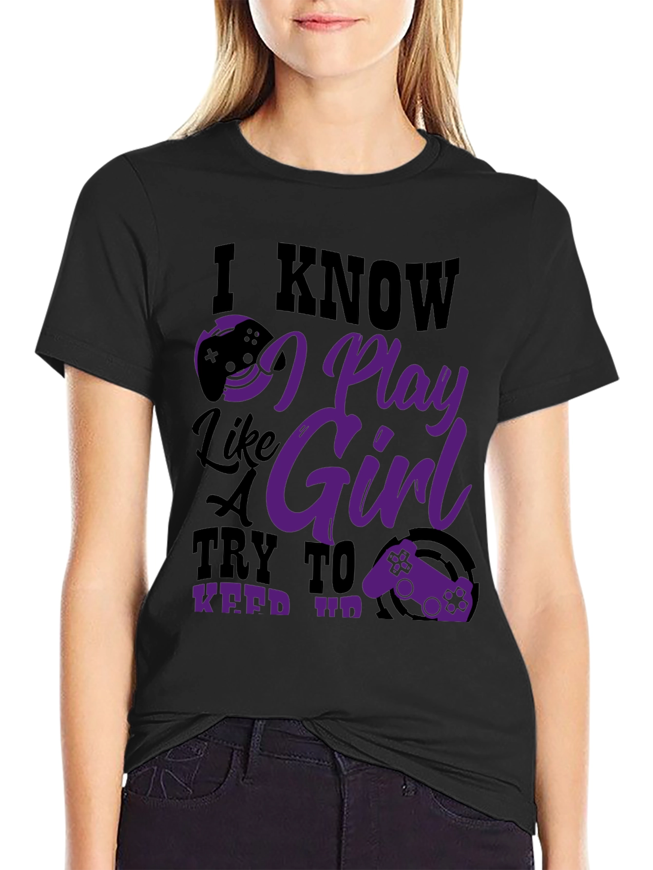 I Know I Play Like a Girl Graphic Tee